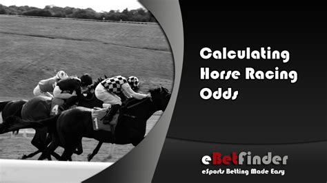 Calculate Odds for Horse Racing and Sport .